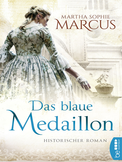 Title details for Das blaue Medaillon by Martha Sophie Marcus - Available